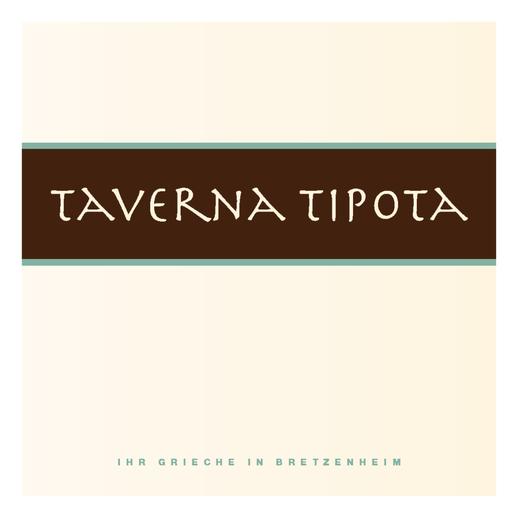 Speisekarte der Taverna Tipota – Griechisches Restaurant in Bretzenheim